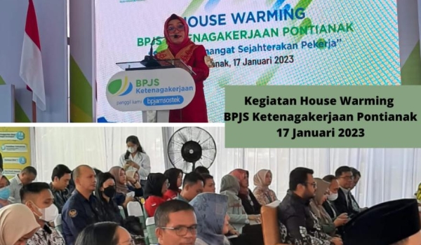 House Warming yang diselenggarakan oleh BPJS Ketenagakerjaan