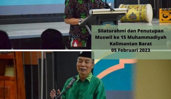 Penutupan Musyawarah Wilayah ke-15 Muhammadiyah Kalimantan Barat